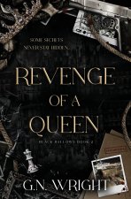 Revenge of a Queen