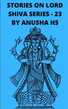 Stories on lord Shiva series - 23