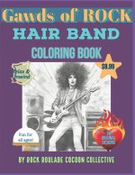 Hair Band, Gawds of ROCK