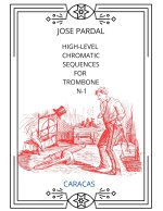 HIGH-LEVEL CHROMATIC SEQUENCES FOR TROMBONE N-1