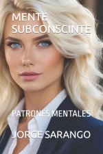 MENTE SUBCONSCINTE