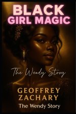 BLACK GIRL MAGIC