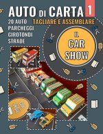Auto di Carta 1 - Il Car Show
