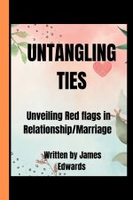 UNTANGLING TIES