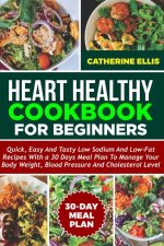 HEART HEALTHY COOKBOOK FOR BEGINNERS