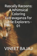 Rascally Racoons