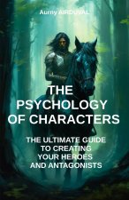 The Psychology of Characters