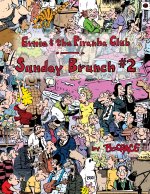 Ernie and the Piranha Club Sunday Brunch #2