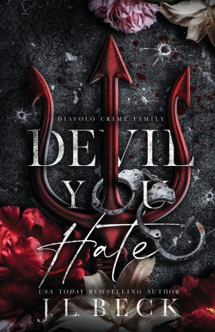 Devil You Hate