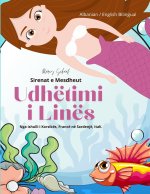 Sirenat e Mesdheut Udhëtimi i Linës (Albanian / English Bilingual) Lina's Voyage