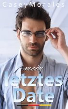 mein letztes Date