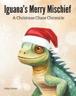 Iguana's Merry Mischief
