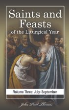 Saints and Feasts of the Liturgical Year