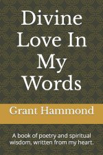 Divine Love In My Words