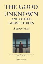 The Good Unknown