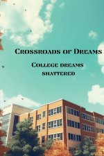 Crossroads of Dreams