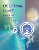 USUI Reiki Level 3