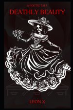 Deathly Beauty