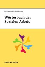 Wörterbuch der Sozialen Arbeit A-Z