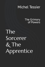 The Sorcerer and The Apprentice