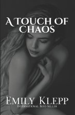 A Touch Of Chaos