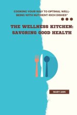 The Wellness Kitchen