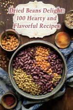 Dried Beans Delight