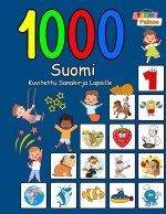 1000 Suomi Kuvitettu Sanakirja Lapsille (Värikäs Painos)