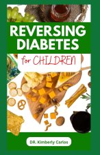 REVERSING DIABETES FOR CHILDREN