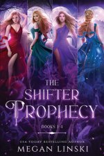 The Shifter Prophecy