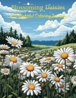 Blossoming Daisies
