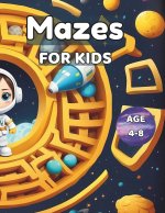 Mazes for Kids 4-8
