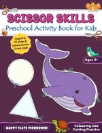 Scissor Skills
