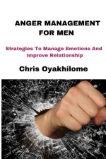 ANGER MANAGEMENT FOR MEN