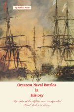 Greatest Naval Battles in History