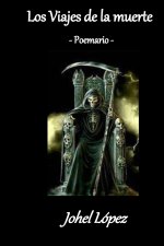 Los viajes de la muerte