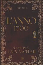 L'ANNO 1700
