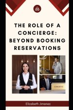 The Role of a Concierge