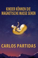KINDER KÖNNEN DIE MAGNETISCHE MASSE SEHEN