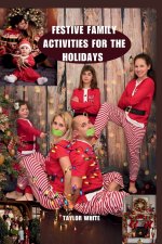 Festive Family Activities for the Holidays