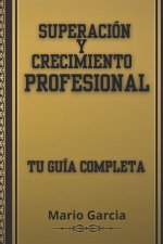 Superación y Crecimiento Profesional