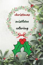 christmas mistletoe coloring