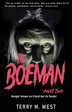 The Boeman Part Two
