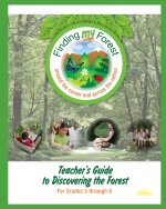 Teacher's Guide to Discovering the Forest