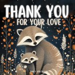 Thank You For Your Love