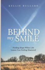 Behind My Smile