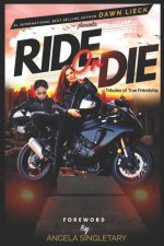 Ride Or Die