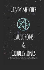 Cauldrons & Cobblestones