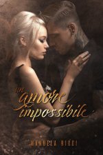 UN AMORE IMPOSSIBILE