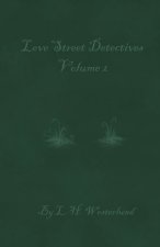 Love Street Detectives Volume 2